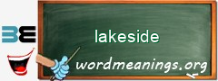 WordMeaning blackboard for lakeside